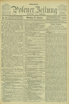 Posener Zeitung. Jg.101, Nr. 52 (22 Januar 1894) - Mittag=Ausgabe.