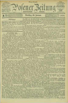 Posener Zeitung. Jg.101, Nr. 72 (30 Januar 1894) - Morgen=Ausgabe. + dod.