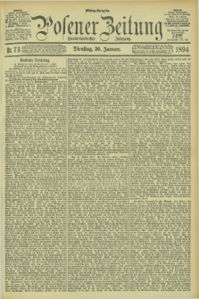 Posener Zeitung. Jg.101, Nr. 73 (30 Januar 1894) - Mittag=Ausgabe.