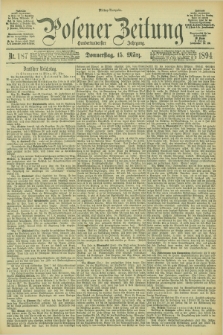 Posener Zeitung. Jg.101, Nr. 187 (15 März 1894) - Mittag=Ausgabe.