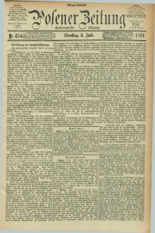 Posener Zeitung. Jg.101, Nr. 454 (3 Juli 1894) - Morgen=Ausgabe. + dod.