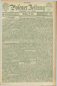 Posener Zeitung. Jg.101, Nr. 472 (10 Juli 1894) - Morgen=Ausgabe. + dod.