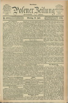 Posener Zeitung. Jg.101, Nr. 489 (16 Juli 1894) - Abend=Ausgabe.