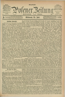 Posener Zeitung. Jg.101, Nr. 512 (25 Juli 1894) - Mittag=Ausgabe.