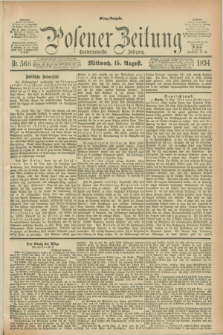 Posener Zeitung. Jg.101, Nr. 566 (15 August 1894) - Mittag=Ausgabe.