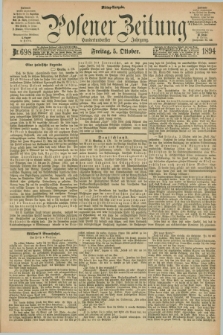 Posener Zeitung. Jg.101, Nr. 698 (5 Oktober 1894) - Mittag=Ausgabe.