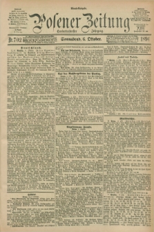 Posener Zeitung. Jg.101, Nr. 702 (6 Oktober 1894) - Abend=Ausgabe.