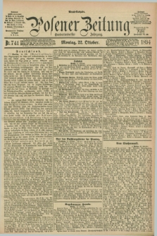 Posener Zeitung. Jg.101, Nr. 741 (22 Oktober 1894) - Abend=Ausgabe.