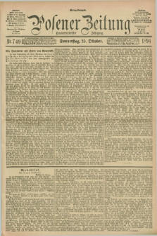 Posener Zeitung. Jg.101, Nr. 749 (25 Oktober 1894) - Mittag=Ausgabe.