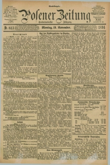 Posener Zeitung. Jg.101, Nr. 813 (19 November 1894) - Abend=Ausgabe.