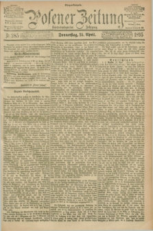 Posener Zeitung. Jg.102, Nr. 285 (25 April 1895) - Morgen=Ausgabe. + dod.