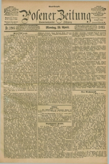 Posener Zeitung. Jg.102, Nr. 296 (29 April 1895) - Abend=Ausgabe.