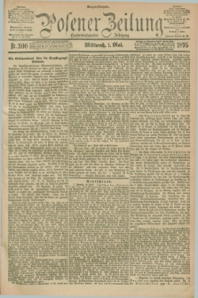 Posener Zeitung. Jg.102, Nr. 300 (1 Mai 1895) - Morgen=Ausgabe. + dod.