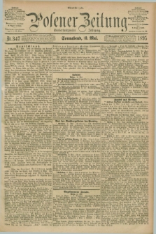 Posener Zeitung. Jg.102, Nr. 347 (18 Mai 1895) - Abend=Ausgabe.