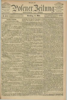 Posener Zeitung. Jg.102, Nr. 352 (21 Mai 1895) - Mittag=Ausgabe.