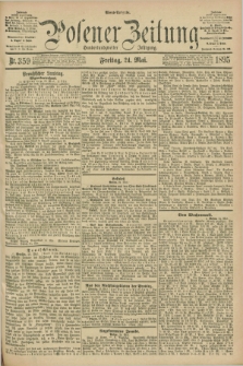 Posener Zeitung. Jg.102, Nr. 359 (24 Mai 1895) - Abend=Ausgabe.