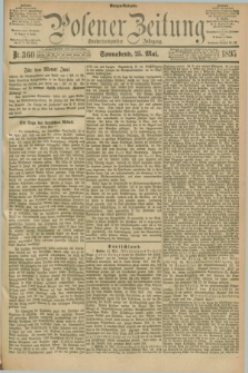 Posener Zeitung. Jg.102, Nr. 360 (25 Mai 1895) - Morgen=Ausgabe. + dod.