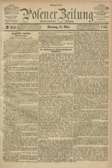 Posener Zeitung. Jg.102, Nr. 364 (27 Mai 1895) - Mittag=Ausgabe.