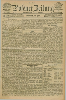 Posener Zeitung. Jg.102, Nr. 439 (26 Juni 1895) - Abend=Ausgabe.