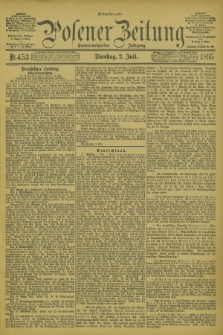 Posener Zeitung. Jg.102, Nr. 453 (2 Juli 1895) - Mittag=Ausgabe.