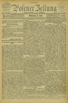 Posener Zeitung. Jg.102, Nr. 455 (3 Juli 1895) - Morgen=Ausgabe. + dod.