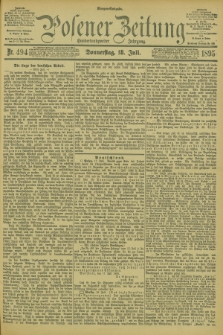Posener Zeitung. Jg.102, Nr. 494 (18 Juli 1895) - Morgen=Ausgabe. + dod.