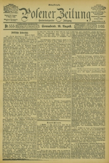 Posener Zeitung. Jg.102, Nr. 555 (10 August 1895) - Mittag=Ausgabe.