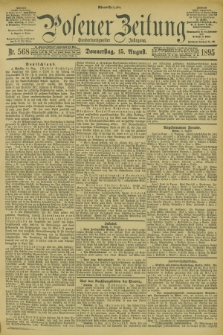 Posener Zeitung. Jg.102, Nr. 568 (15 August 1895) - Abend=Ausgabe.
