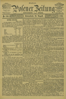 Posener Zeitung. Jg.102, Nr. 591 (24 August 1895) - Mittag=Ausgabe.