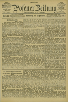 Posener Zeitung. Jg.102, Nr. 634 (11 September 1895) - Mittag=Ausgabe.