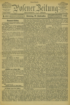 Posener Zeitung. Jg.102, Nr. 681 (29 September 1895) - Morgen=Ausgabe. + dod.