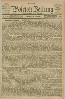 Posener Zeitung. Jg.102, Nr. 720 (15 Oktober 1895) - Morgen=Ausgabe. + dod.