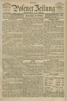 Posener Zeitung. Jg.102, Nr. 734 (19 Oktober 1895) - Abend=Ausgabe.