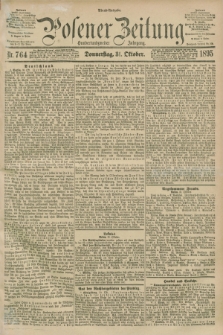 Posener Zeitung. Jg.102, Nr. 764 (31 Oktober 1895) - Abend=Ausgabe.