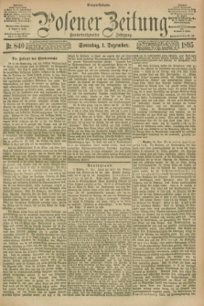 Posener Zeitung. Jg.102, Nr. 840 (1 Dezember 1895) - Morgen=Ausgabe. + dod.