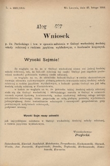 [Kadencja X, sesja I, al. 437] Alegaty do Sprawozdań Stenograficznych Pierwszej Sesyi Dziesiątego Peryodu Sejmu Krajowego Królestwa Galicyi i Lodomeryi z Wielkiem Księstwem Krakowskiem z roku 1913/1914. Alegat 437