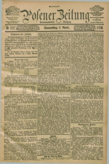 Posener Zeitung. Jg.103, Nr. 237 (2 April 1896) - Abend=Ausgabe.