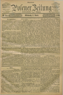 Posener Zeitung. Jg.103, Nr. 244 (8 April 1896) - Mittag=Ausgabe.