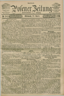 Posener Zeitung. Jg.103, Nr. 282 (22 April 1896) - Abend=Ausgabe.
