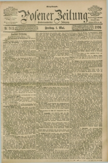 Posener Zeitung. Jg.103, Nr. 305 (1 Mai 1896) - Mittag=Ausgabe.