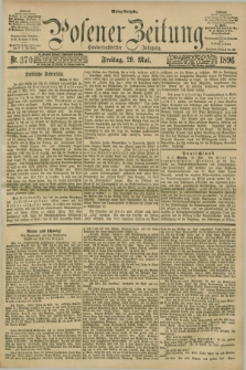 Posener Zeitung. Jg.103, Nr. 370 (29 Mai 1896) - Mittag=Ausgabe.