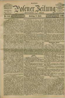 Posener Zeitung. Jg.103, Nr. 389 (5 Juni 1896) - Abend=Ausgabe.