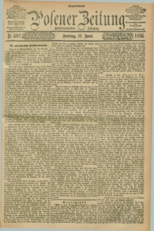 Posener Zeitung. Jg.103, Nr. 405 (12 Juni 1896) - Morgen=Ausgabe. + dod.