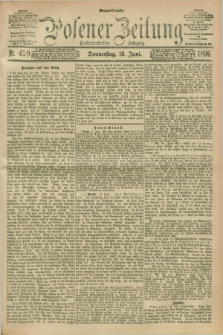 Posener Zeitung. Jg.103, Nr. 420 (18 Juni 1896) - Morgen=Ausgabe. + dod.