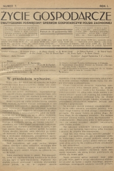 Życie Gospodarcze : dwutygodnik poświęcony sprawom gospodarczym Polski Zachodniej. R. 1 (1922), nr 7