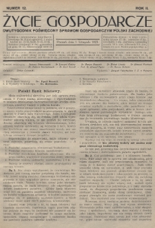 Życie Gospodarcze : dwutygodnik poświęcony sprawom gospodarczym Polski Zachodniej. R. 2 (1923), nr 12