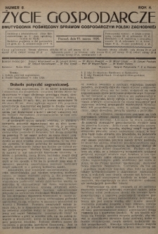 Życie Gospodarcze : dwutygodnik poświęcony sprawom gospodarczym Polski Zachodniej. R. 4 (1925), nr 6