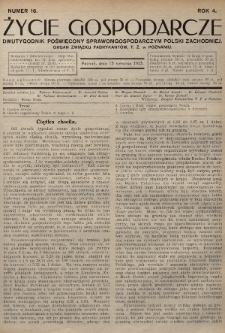 Życie Gospodarcze : dwutygodnik poświęcony sprawom gospodarczym Polski Zachodniej : organ Związku Fabrykantów, T. Z. w Poznaniu. R. 4 (1925), nr 16