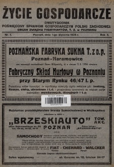 Życie Gospodarcze : dwutygodnik poświęcony sprawom gospodarczym Polski Zachodniej : organ Związku Fabrykantów T. Z. w Poznaniu. R. 5 (1926), nr 1