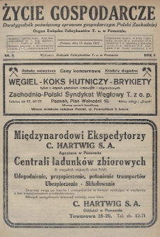 Życie Gospodarcze : dwutygodnik poświęcony sprawom gospodarczym Polski Zachodniej : organ Związku Fabrykantów T. Z. w Poznaniu. R. 6 (1927), nr 6